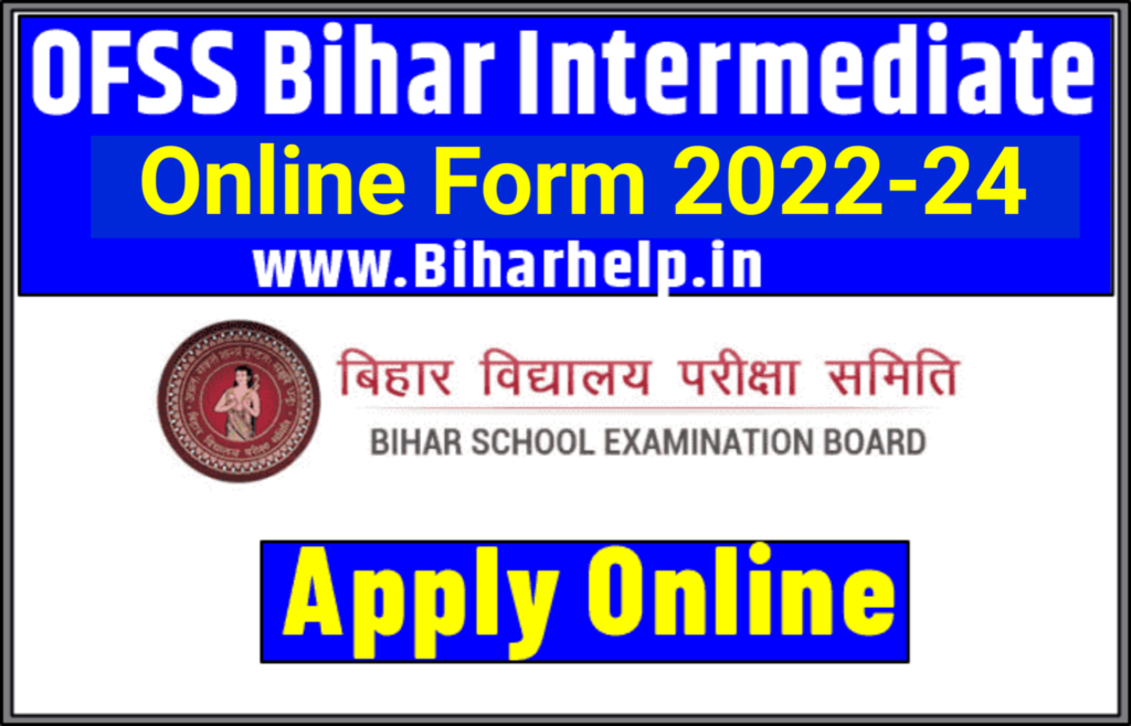 ofss bihar board inter admission 2022
